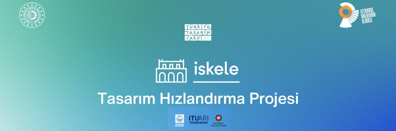 İskele Tasarım Hızlandırma Projesi turkuaz mavi tanıtım afişi 